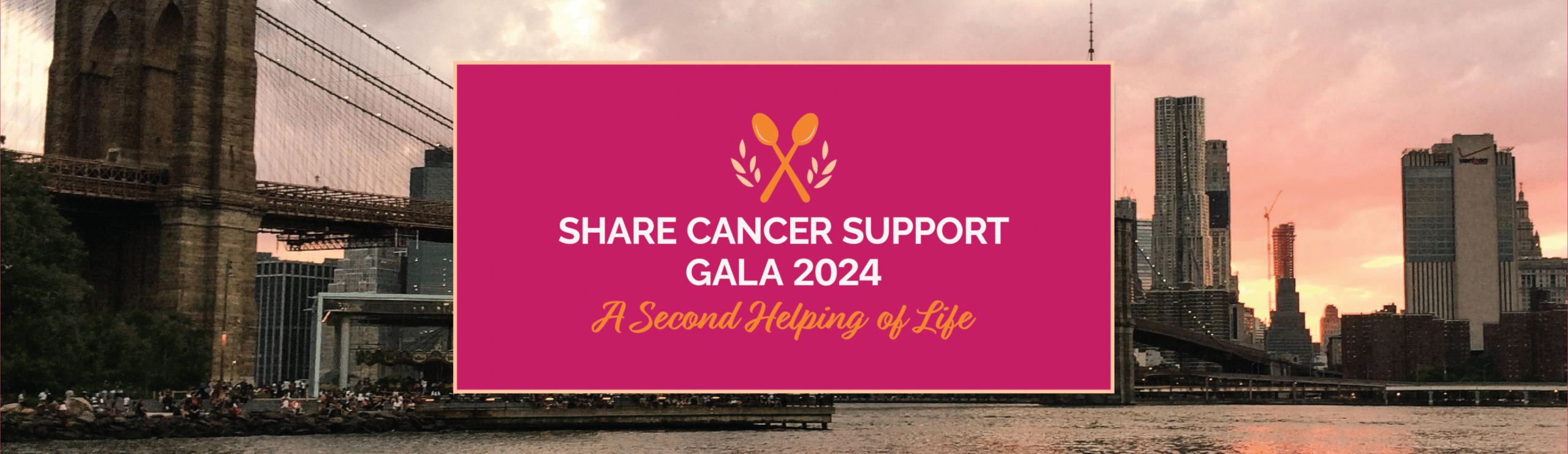 A Second Helping of Life 2024 Gala Landing Page Header