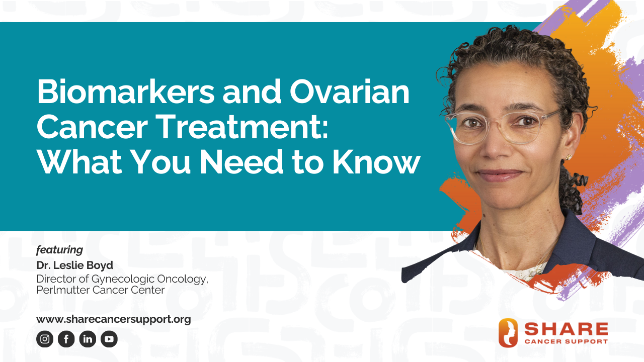YT Thumb Biomarkers and Ovarian Cancer Treatment What You Need to Know