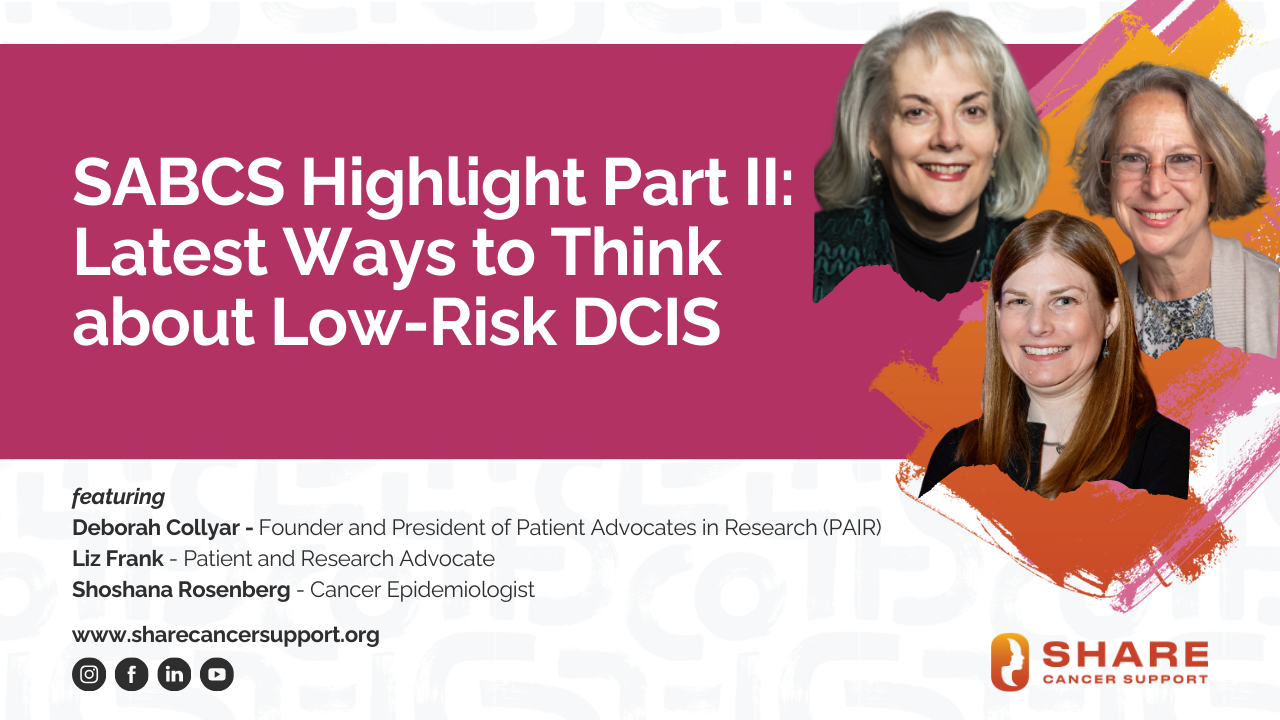 SABCS Highlight Part II