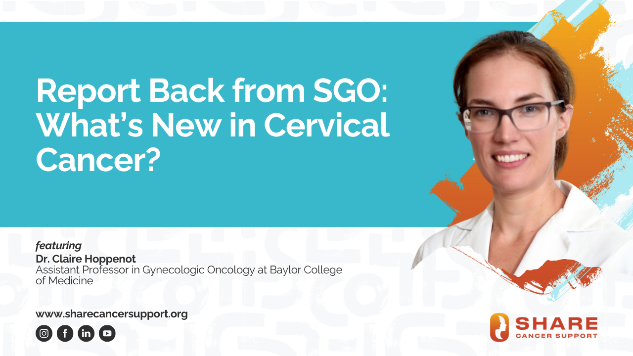 Report Back from SGO Cervical Cancer 2025