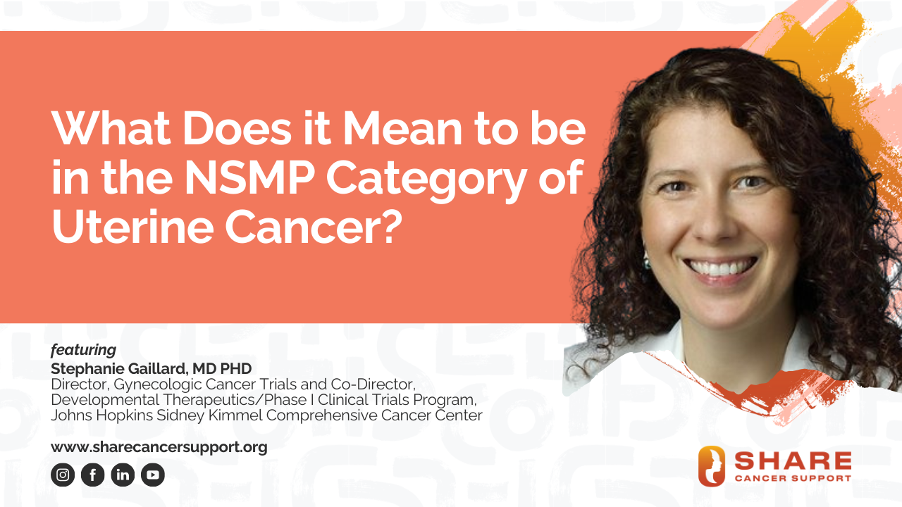 What Does it Mean to be in the NSMP Category of Uterine Cancer?