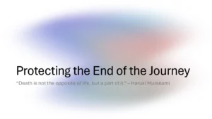 Protecting the End of the Journey page 1