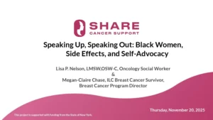 Speaking Up, Speaking Out Black Women, Side Effects, and Self Advocacy Nov 2025 session website.pptx page 0001 1