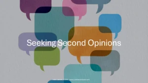 Seeking Second Opinions