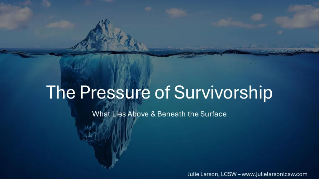 The Pressure of Survivorship