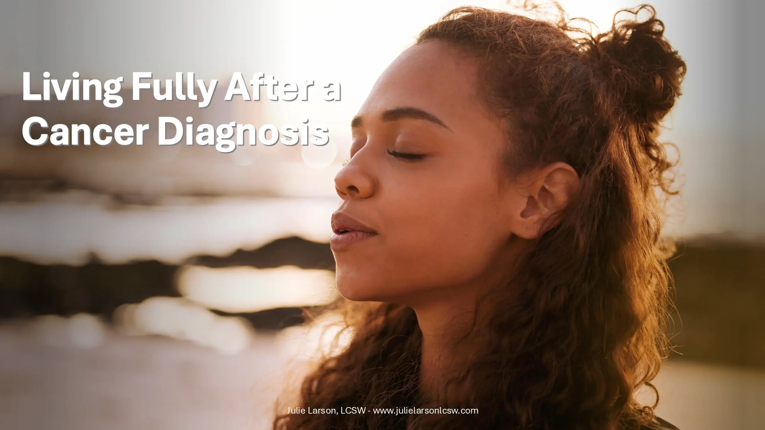 Living Fully After a Cancer Diagnosis 2026 pages
